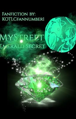 MyStreet: The Emerald Secret (OC Character Added)