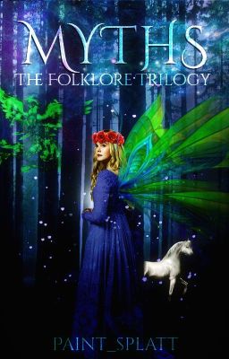 Myths: The Folklore Trilogy