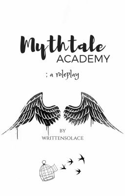 Mythtale Academy ; a roleplay