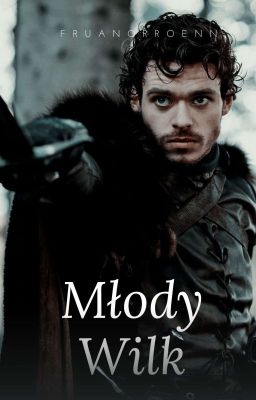 Młody Wilk | Robb Stark | Zakończone 