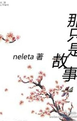 Na chích thị cố sự - Neleta