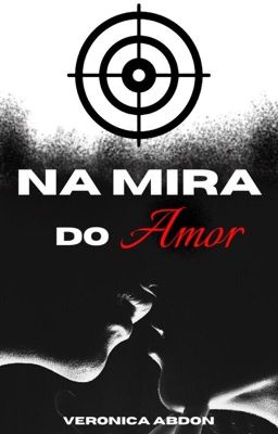 Na Mira do Amor