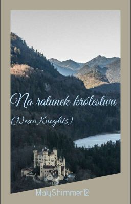 Na ratunek królestwu (Nexo knights)