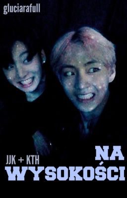 Na wysokości [taekook]