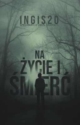 Na życie i śmierć