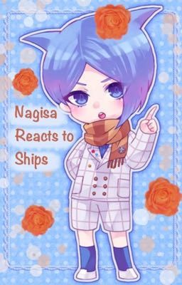 Nagisa reacts to ships.