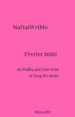 NaHaiWriMo février 2020 