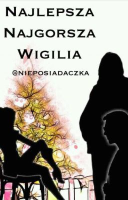 Najlepsza Najgorsza Wigilia