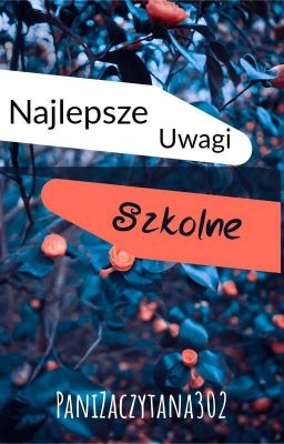 Najlepsze Uwagi Szkolne ✔