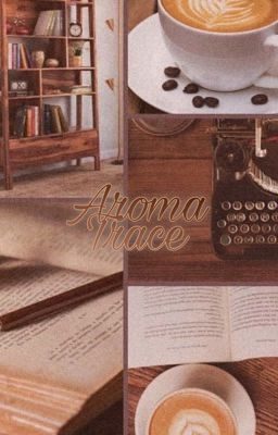 [NaJun][Shortfic] Aroma Trace