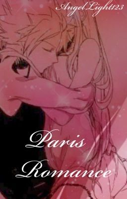 [NaLu AU] Paris Romance (The Romance Chronicles Book 2 ) ON HOLD