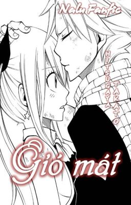 [Nalu Fanfic][Oneshot] Gió mát