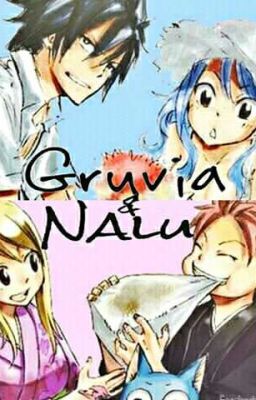 {Nalu} {Gruvia} Hai Anh Chàng Và Hai Cô Gái 