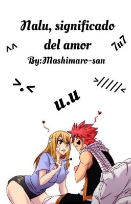 Nalu, Significado de amor (Pausada)