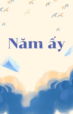 Năm Ấy