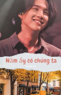 Năm Ấy Có Chúng Ta | Min Yoongi