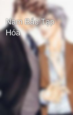 Nam Bắc Tạp Hóa