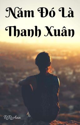 Năm đó là thanh xuân