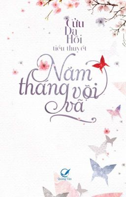 Năm tháng vội vã - Ngoại truyện