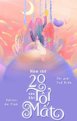 năm thứ 20 sau khi tôi mất