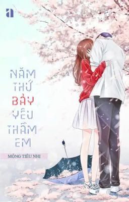 Năm thứ bảy yêu thầm em