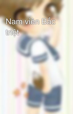 Nam viên Bắc triệt