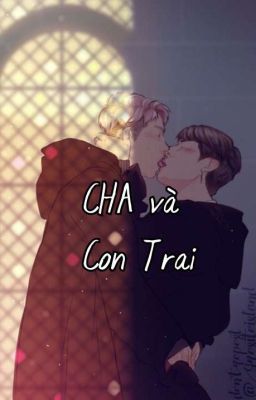 [ NamJin/Chuyển ver ] Cha và con trai