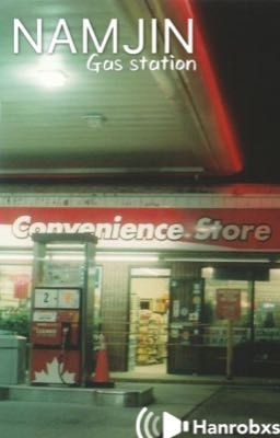 [ NAMJIN ] Gas Station