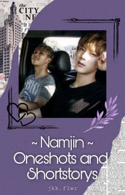 Namjin One II TwoShots und Shortstorys