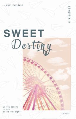 [NamJin] [RE-UP][Written fic | Oneshot] Sweet Destiny.