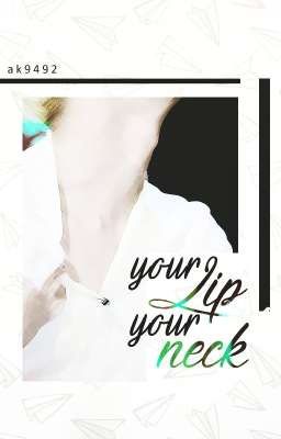 [NamJin] [RE-UP][Written fic | Oneshot] Your lip, your neck.