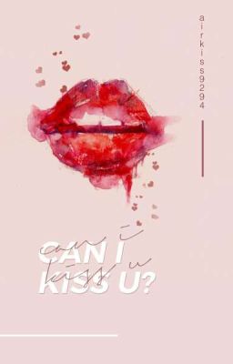 [NamJin] [RE-UP][Written fic | Shortfic] Can I Kiss U?