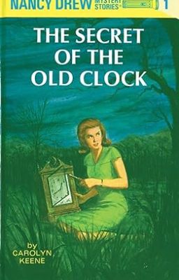 Nancy Drew And The Secret of the Old Clock