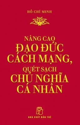 Nâng cao Đạo đức Cách mạng, Quét sạch Chủ nghĩa Cá nhân 