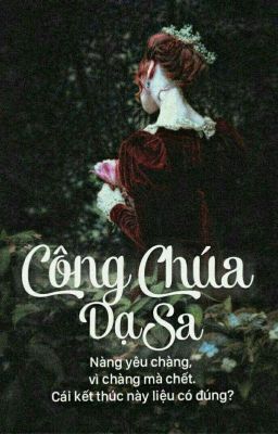 Nàng Công Chúa Dạ Sa