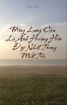 Nắng Hạ Đi Cùng Hoàng Hôn