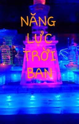 Năng lực Trời ban