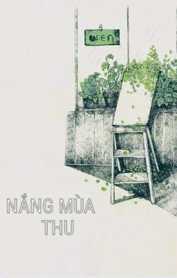 NẮNG MÙA THU [DROP]