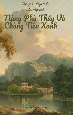 Nàng Phù Thủy Và Chàng Tiên Xanh 