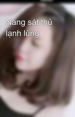 Nàng sát thủ lạnh lùng