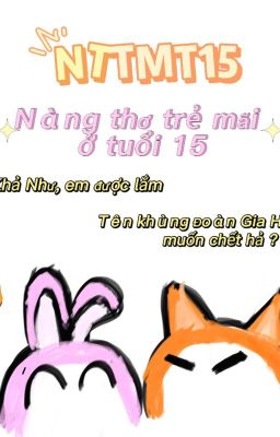 Nàng thơ trẻ mãi tuổi 15