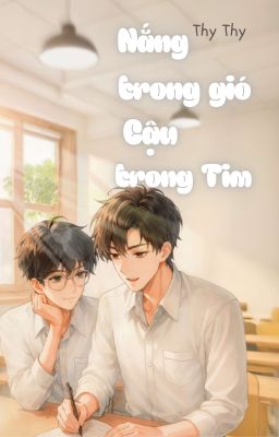 Nắng trong vở, cậu trong tim 