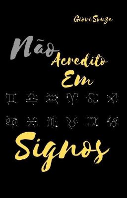 Não Acredito Em Signos