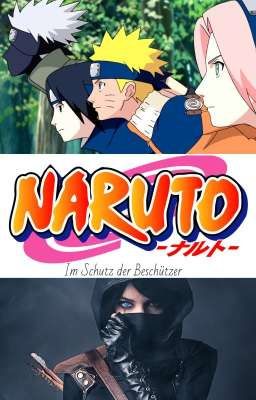 Naruto  im Schutz der Beschützer 