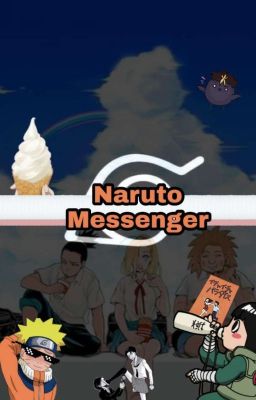 Naruto Messenger ( + mások)