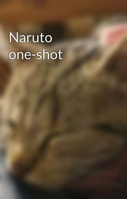 Naruto one-shot 