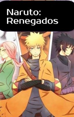 Naruto:renegados