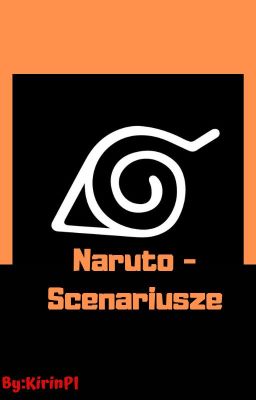 Naruto - Scenariusze