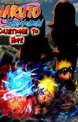 Naruto Shippuden: Countdown to Hope