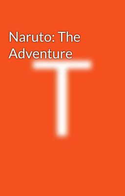 Naruto: The Adventure